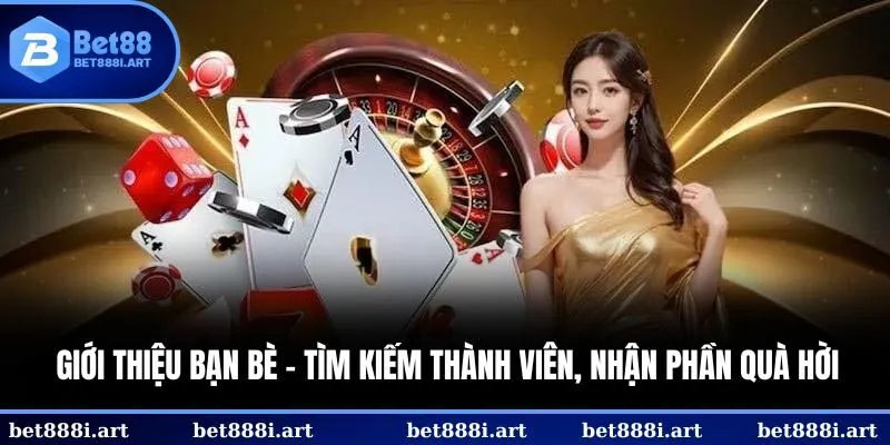 Giới thiệu bạn bè